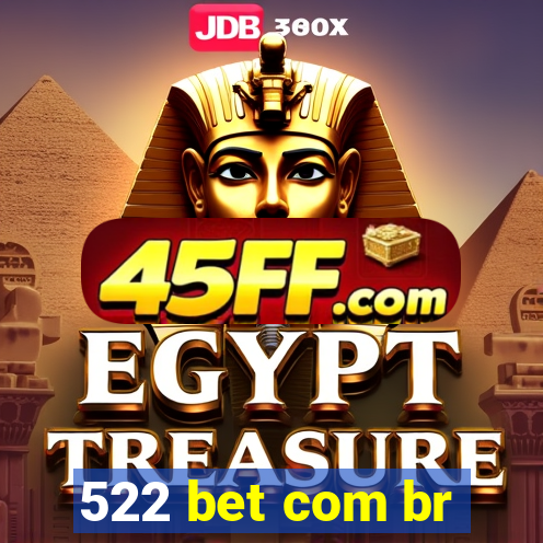 522 bet com br